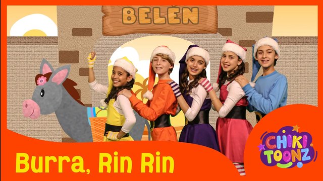 Hacia Belén va una Burra - Chiki Version | Música para niños