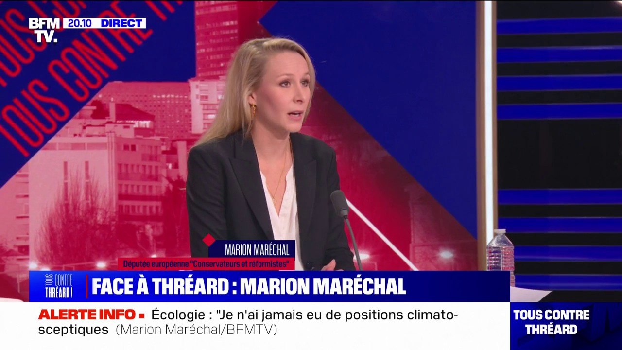 Marion Maréchal: "Je ne remets pas en cause (le) réchauffement climatique. Le seul débat est de savoir quelle est la part de la responsabilité humaine"