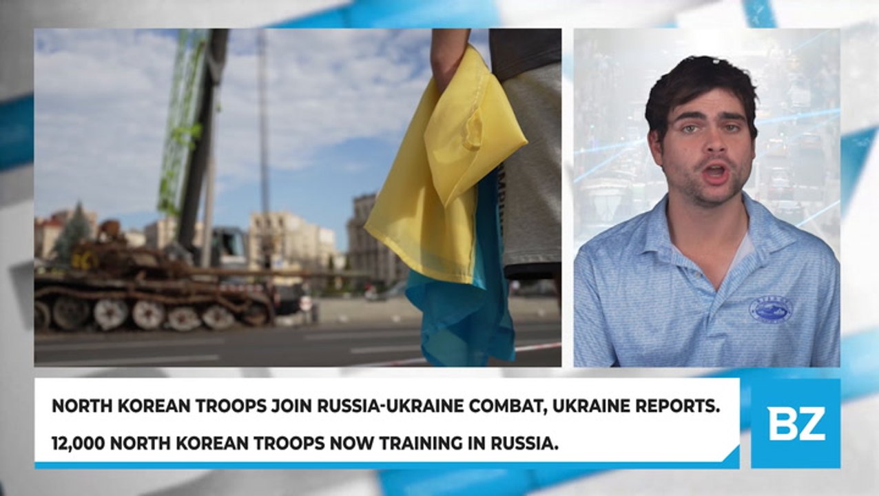 North Korean Troops Join Russia-Ukraine Combat, Ukraine Reports. 12,000 North Korean Troops Now Training in Russia.