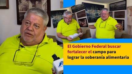 La agricultura es la solución a los problemas del país: Manuel Huerta