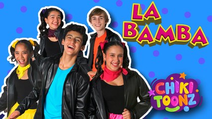 ¡Diviértete con La Bamba - Chiki Version! 🎶 Música Infantil para Niños