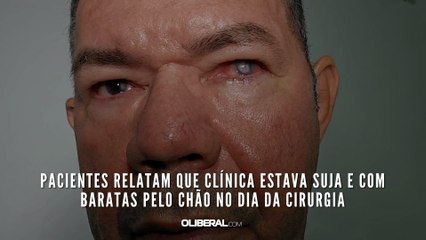 Pacientes relatam que clínica estava suja e com baratas pelo chão no dia da cirurgia