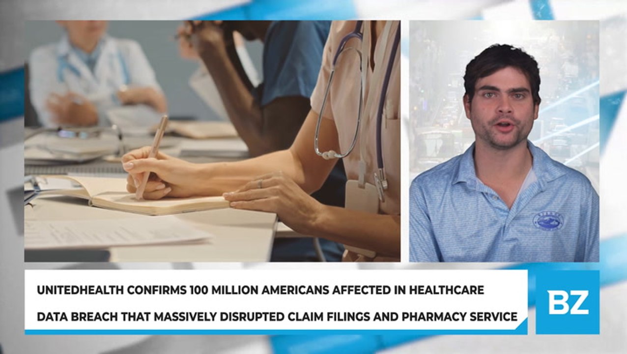 UnitedHealth Confirms 100 Million Americans Affected In Healthcare Data Breach That Massively Disrupted Claim Filings And Pharmacy Service