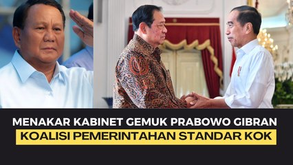 Dibandingkan SBY dan Jokowi, Koalisi Pemerintahan Prabowo Disebut Standar: Menteri-nya yang...
