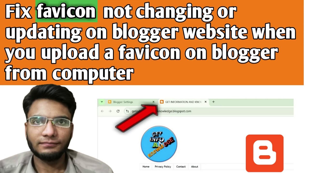 How to fix favicon not changing or updating on blogger website
