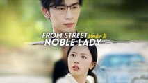 From Street Vendor To Noble Lady Full Movie | Short Chinese Drama