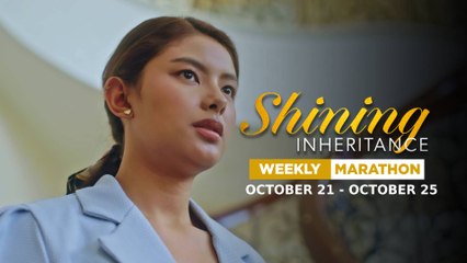 Shining Inheritance: Weekly Marathon | October 21 - October 25, 2024