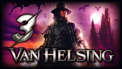 Van Helsing Walkthrough Part 3 (PS2, XBOX)
