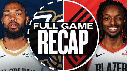 Game Recap: Pelicans 105, Trail Blazers 103