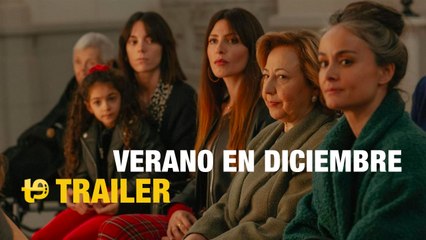 Verano en diciembre - Trailer final