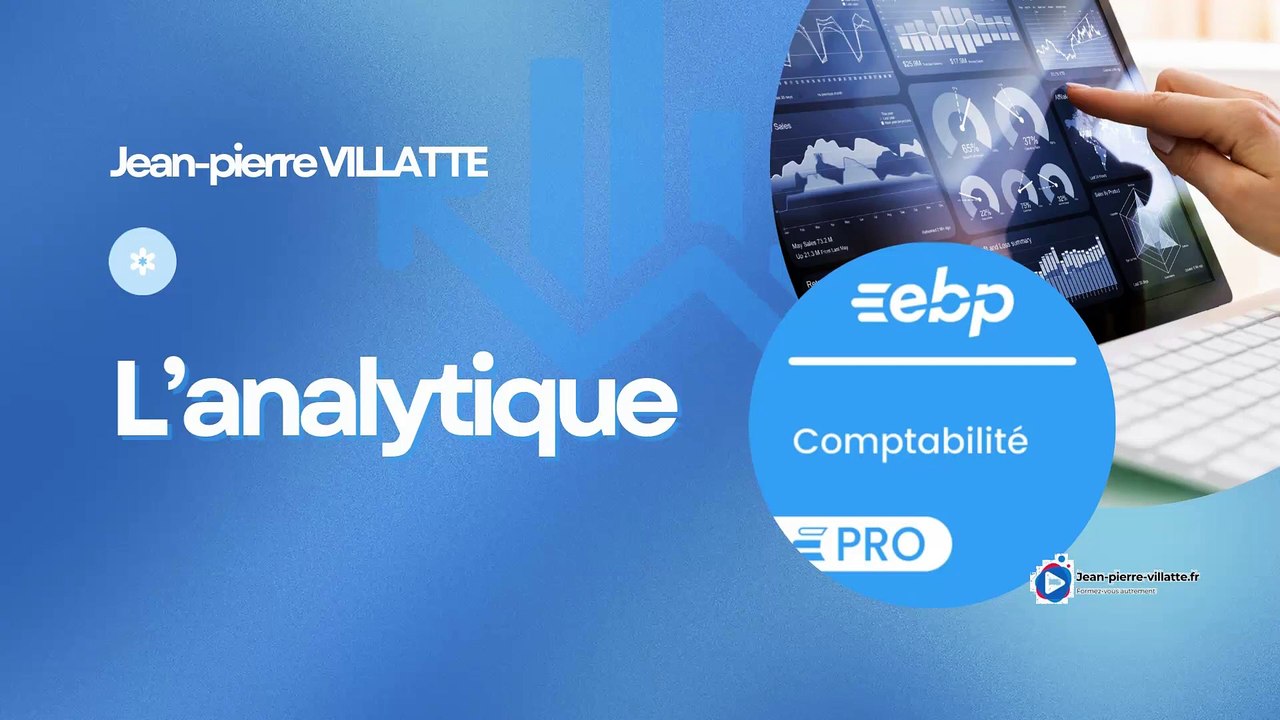 Présentation de la formation vidéo thématique sur l'analytique et le budgétaire sur EBP Compta PRO 2025