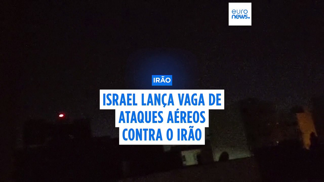 Israel lança vaga de ataques aéreos contra o Irão