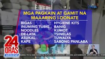 Kyline Alcantara, kabilang sa mga nag-repack sa GMA Kapuso Foundation warehouse | 24 Oras Weekend