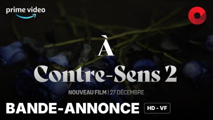 À CONTRE-SENS 2 de Domingo González avec Nicole Wallace, Gabriel Guevara, Iván Sánchez : bande-annonce [HD-VF] | 27 décembre 2024 sur Prime Video