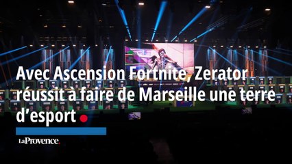 Avec Ascension Fortnite, Zerator réussit à faire de Marseille une terre d’esport