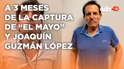 Estas fueron las consecuencias tras la captura de "El Mayo" y Joaquín Guzmán López I Todo Personal