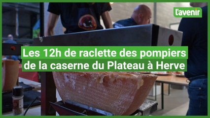 Les 12 heures de raclette des pompiers de la caserne du Plateau (Herve)