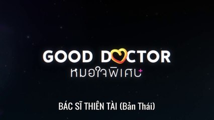[TẬP 5] Bác Sĩ Thiên Tài (Bản Thái) | VIETSUB
