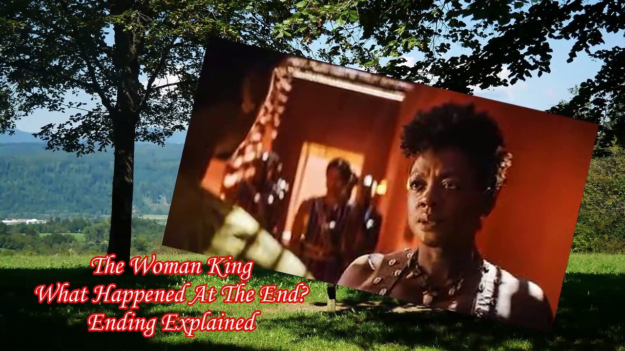The Woman King Ending Explained