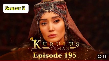 Kurulus Osman Season 05 Episode 195 - Urdu Dubbed | Sun Digital HD Channel