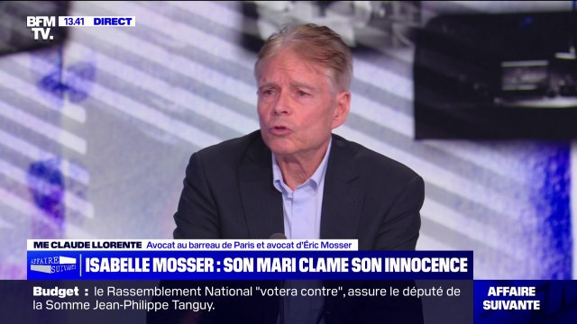 Me Claude Llorente (avocat d'Eric Mosser, condamné pour avoir tué sa femme): Il n'y a aucune preuve, aucun élément formel
