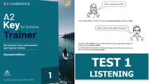 KET Listening - Cambridge A2 Key for Schools TRAINER 1 Second Edition 2020 Test 1 with ANSWERS KEY