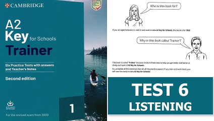 KET Listening - Cambridge A2 Key for Schools TRAINER 1 Second Edition 2020 Test 6 with ANSWERS KEY
