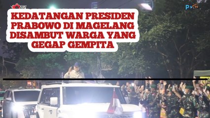 Kedatangan Presiden Prabowo di Magelang Disambut Warga Yang Gegap Gempita