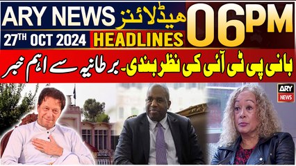 ARY News 6 PM Headlines | 27th Oct 2024 | Prime Time Headlines