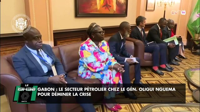 [#Reportage] Gabon : le secteur pétrolier chez le Gén. Oligui Nguema pour déminer la crise