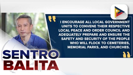 DILG, pinaalalahanan ang LGUs na panatilihin ang kapayapaan at kaayusan sa paggunita ng #Undas2024 sa kanilang nasasakupan