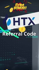 Sign Up with HTX Referral Code QKZ36223 for Maximum Benefits
