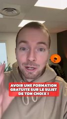 Forme toi gratuitement sur le sujet de ton choix
