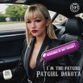 Patgirl Dakota - I´m the Patgirl