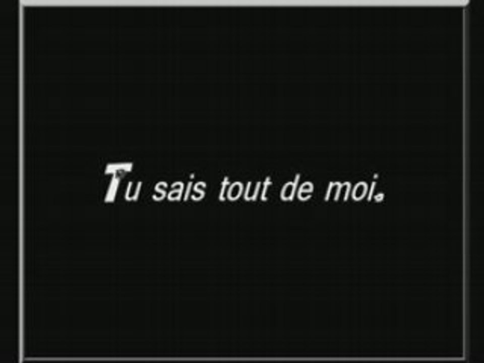 Tu sais tout de moi