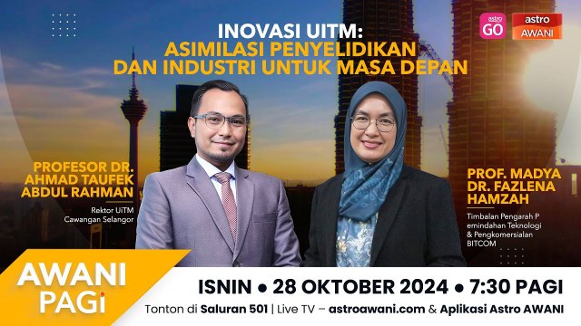 Awani Pagi: Inovasi UiTM : Asimilasi penyelidikan, industri