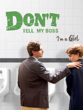 Don't Tell My Boss I'm A Girl Short Drama