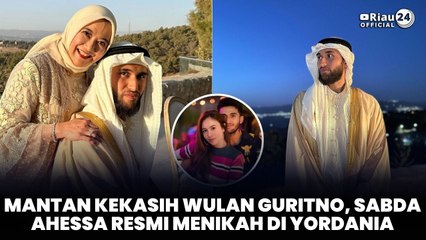 Mantan Kekasih Wulan Guritno, Sabda Ahessa Resmi Menikah di Yordania