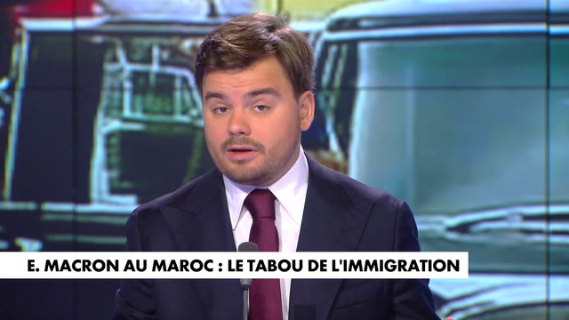 L'édito de Gauthier Le Bret : «Emmanuel Macron au Maroc : le tabou de l'immigration»