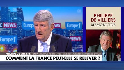 Philippe de Villiers : «Le pronostic vital de la France est engagé»