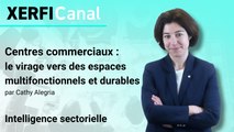 Centres commerciaux : le virage vers des espaces multifonctionnels et durables [Cathy Alegria]