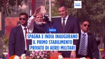 Modi e Sanchez lanciano la prima fabbrica privata di aerei militari dell'India