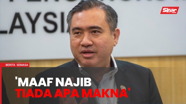 Permohonan maaf Najib tidak bawa apa-apa makna - Anthony