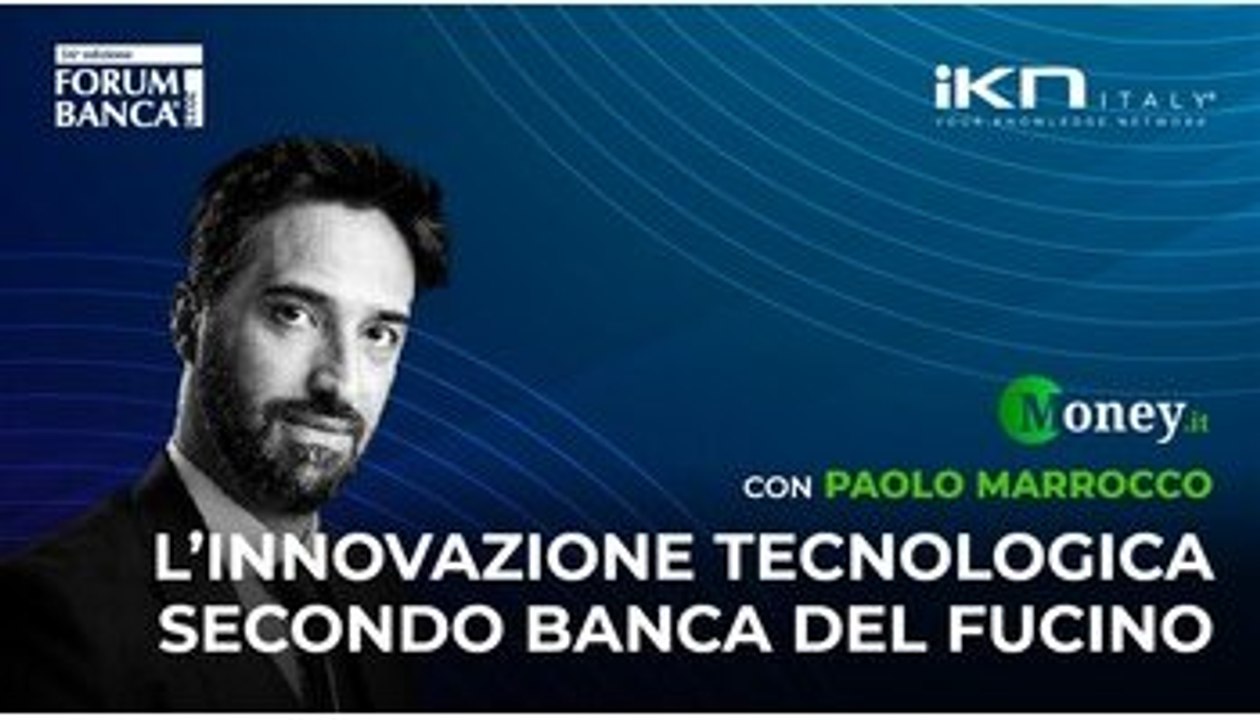 L'innovazione tecnologica è digitale e multicanale per Banca del Fucino - Forum Banca 2023