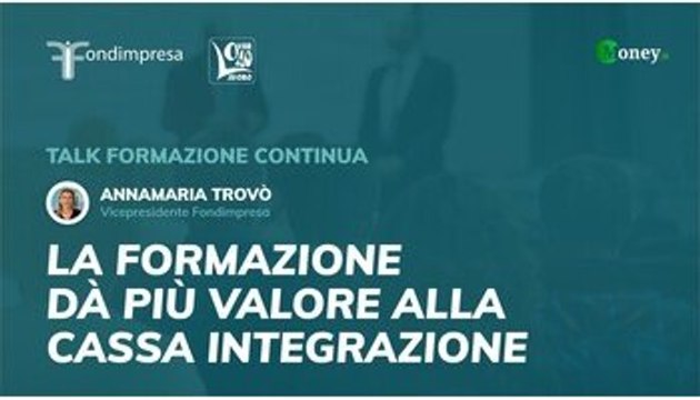 Fondimpresa: dalla cassa integrazione alla riqualificazione dei lavoratori in dieci mesi