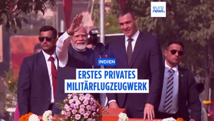 Modi und Sanchez eröffnen Indiens erste private Militärflugzeugfabrik