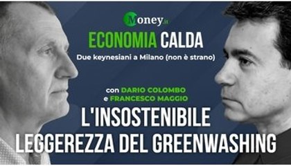 Economia Calda - L’insostenibile leggerezza del greenwashing