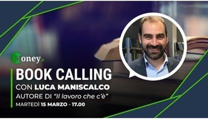 Book Calling #44: “Il lavoro che c’è” e le nuove opportunità Luca Maniscalco