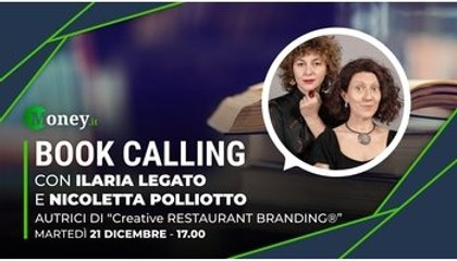 Book Calling #38: “Creative RESTAURANT BRANDING®” con Nicoletta Polliotto e Ilaria Legato (video e recensione)