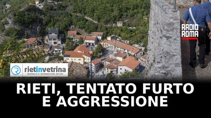 Rieti, tenta di entrare nelle abitazioni del centro storico poi aggredisce un carabiniere
